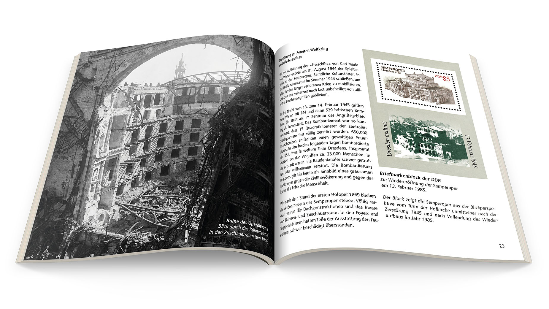 Kapitel "Zerstörung und Wiederaufbau" im Architekturführer "Semperoper Dresden" von Elmar Arnhold und Sándor Kotyrba.