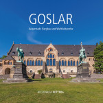 Cover des Stadtführer "Goslar - Kaiserstadt, Bergbau und Weltkulturerbe" von Sandor Kotyrba.