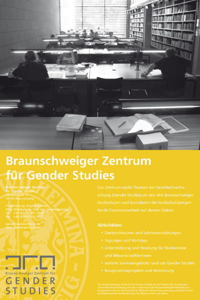 Braunschweiger Zentrum für Gender Studies Braunschweiger Zentrum für Gender Studies